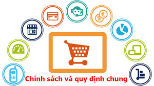 QUY ĐỊNH VÀ CHÍNH SÁCH 